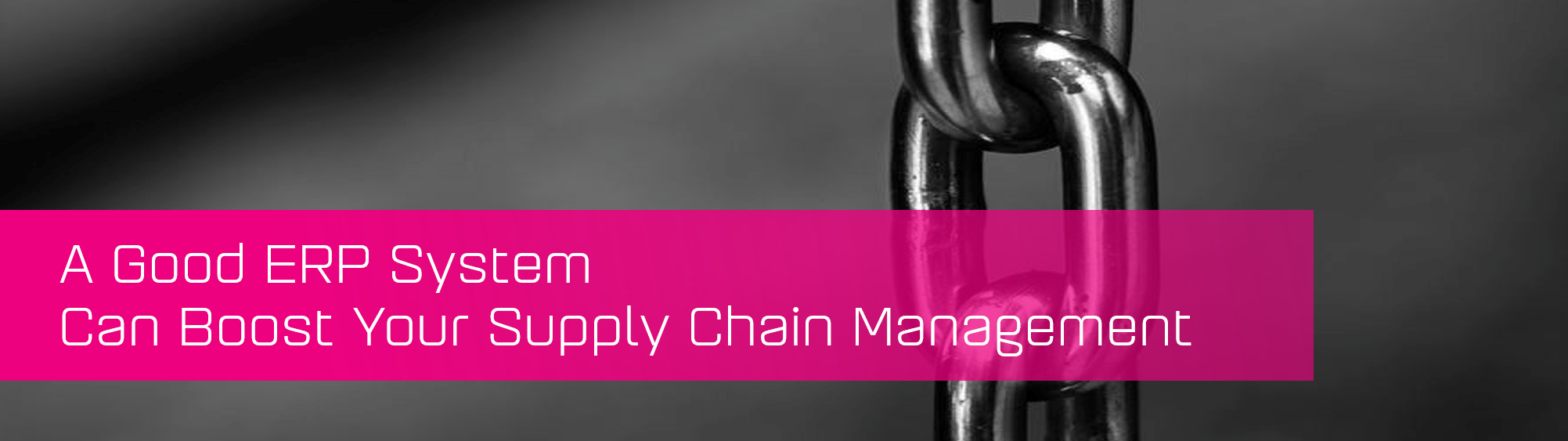 KCS SA - Blog - A Good ERP System boost Supply Chain banner