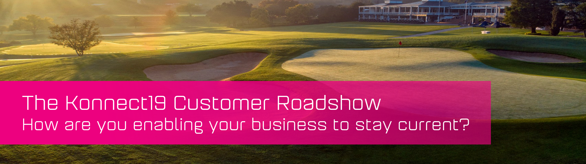 KCS SA - Blog - Konnect19 Customer Roadshow banner